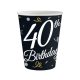 Happy Birthday 40 BandC papír pohár 6 db-os 200 ml