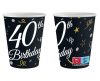 Happy Birthday 40 BandC papír pohár 6 db-os 200 ml