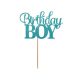 Kék Birthday Boy torta dekoráció 10 cm