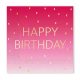 Happy Birthday Golden Pink szalvéta 20 db-os 33x33 cm FSC